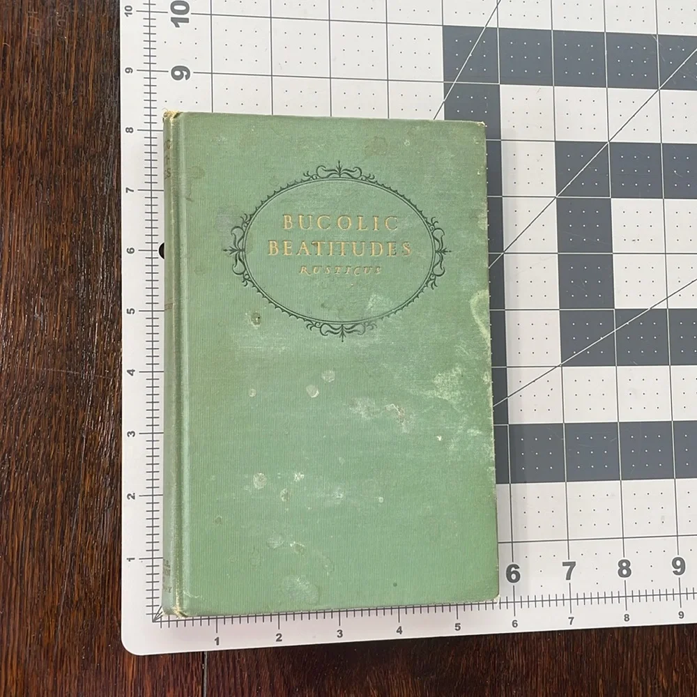 Bucolic Beatitudes by Rusticus, Illustrated by Decie Merwin, Little Brown 1927